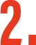 2.